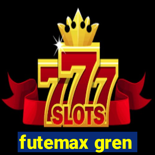 futemax gren